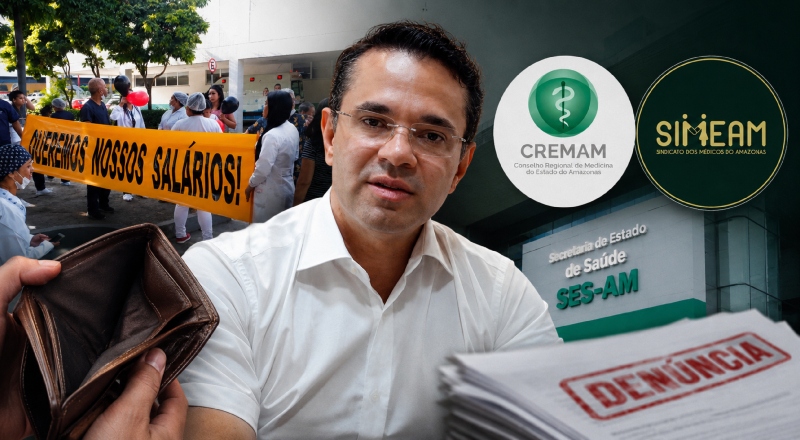 Médicos sem salário no Amazonas: Ação do CREMAM e SIMEAM